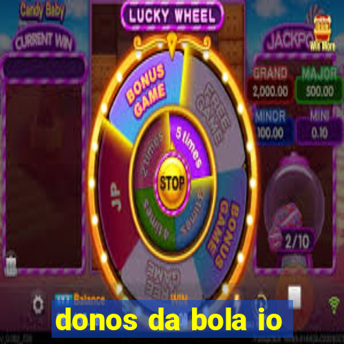 donos da bola io